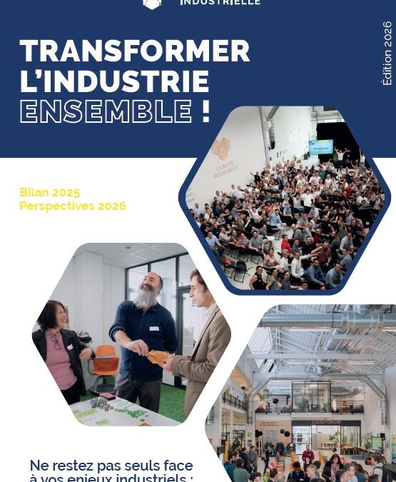 Tout savoir sur le bilan 2025 de La Ruche Industrielle